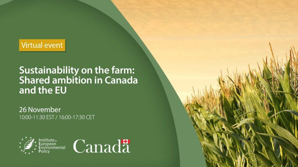 Sustainability on the farm: Shared ambition in Canada and the EU
