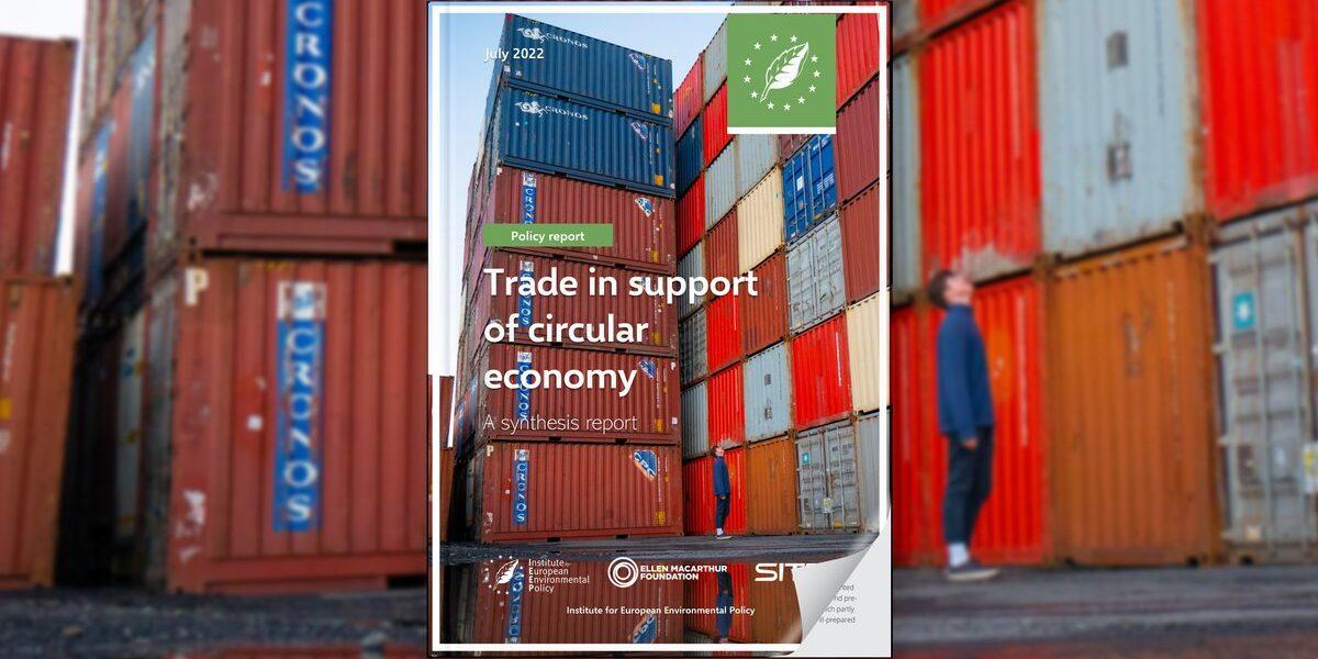 Trade in support of circular economy