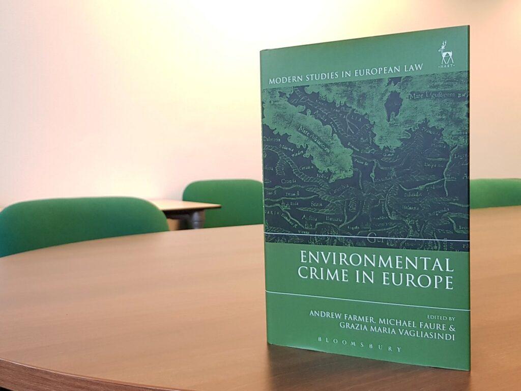 IEEP's Andrew Farmer co-edits new text book: Environmental Crime in Europe