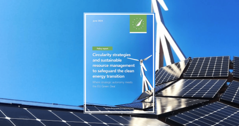 Circularity strategies and sustainable resource management to safeguard the clean energy transition