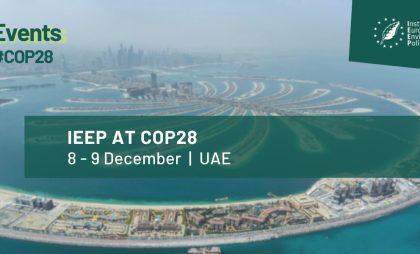 IEEP events at COP28 UAE